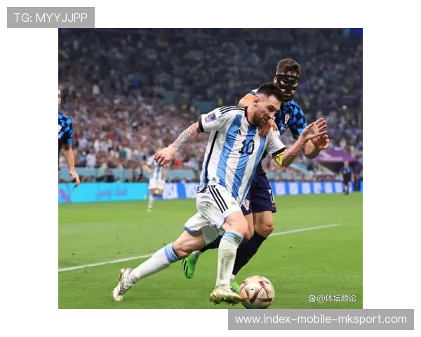 马竞盯梅西式进攻枢纽——如何以精准防守策略遏制世界级球员的威胁 马竞盯梅西式进攻枢纽——如何以精准防守策略遏制世界级球员的威胁